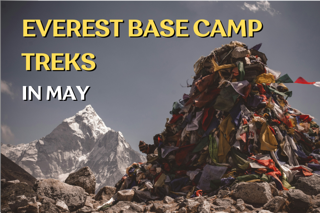 Everest Base Camp Trek In May