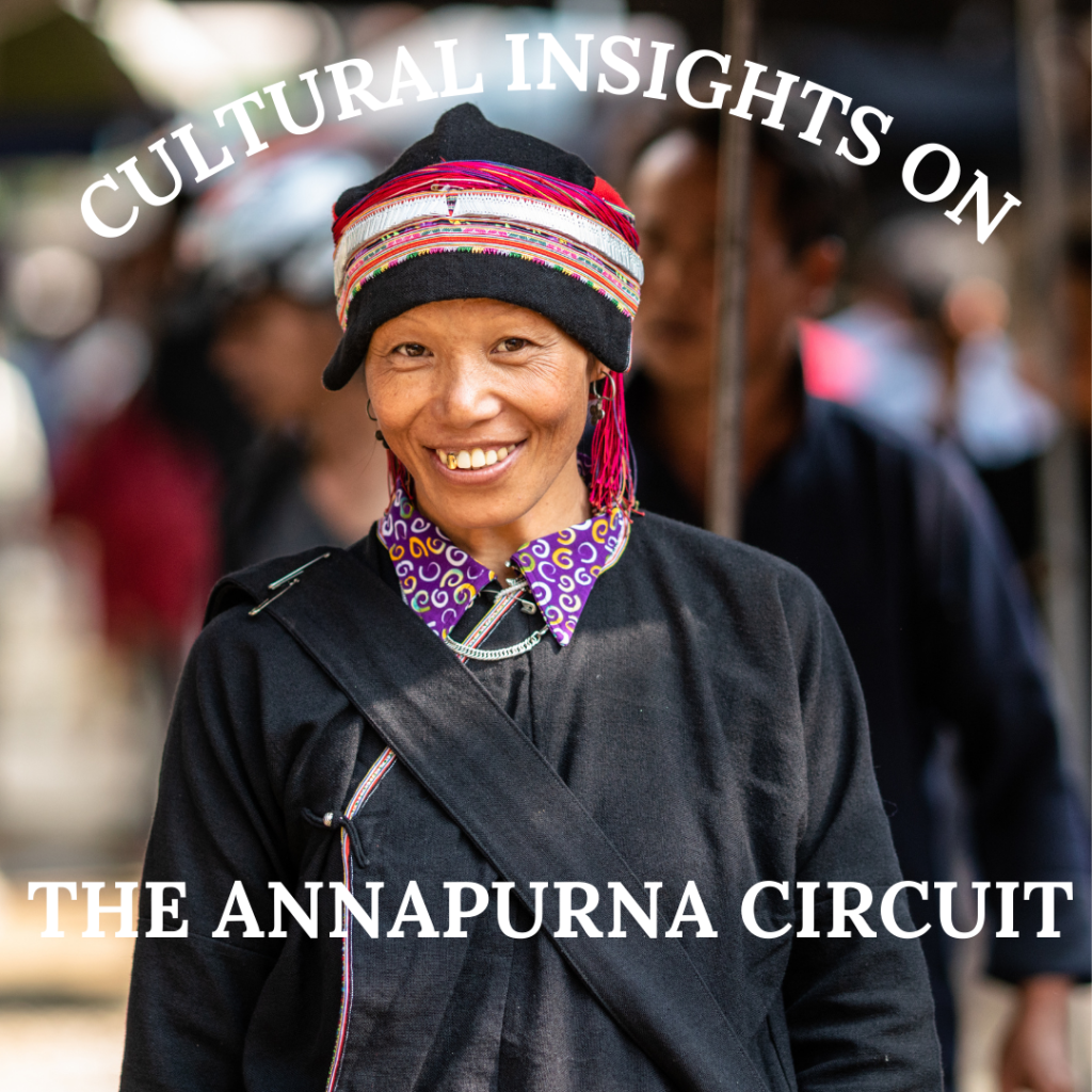 Cultural Insights on the Annapurna Circuit Trek